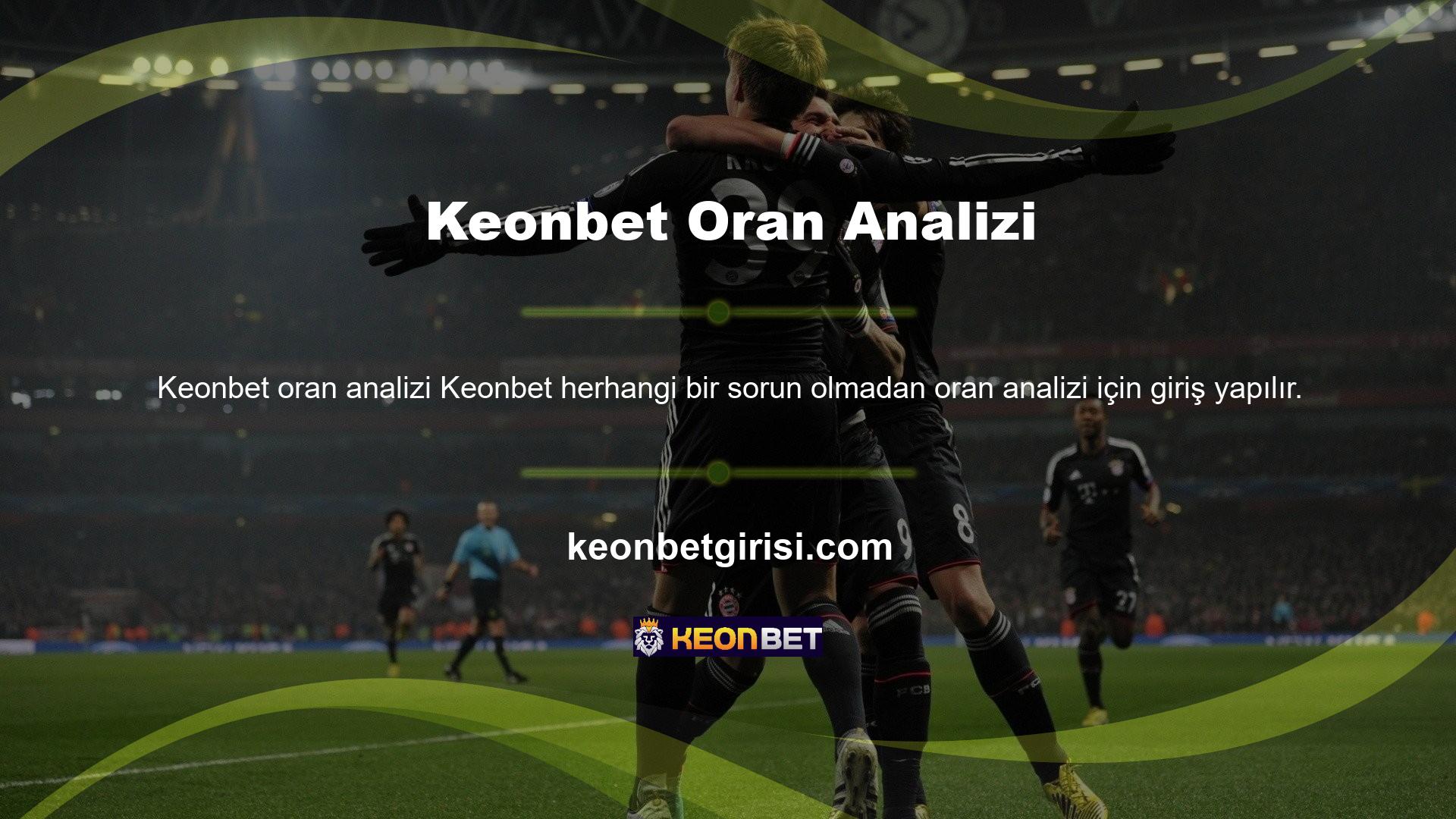 Keonbet Kolay Giriş